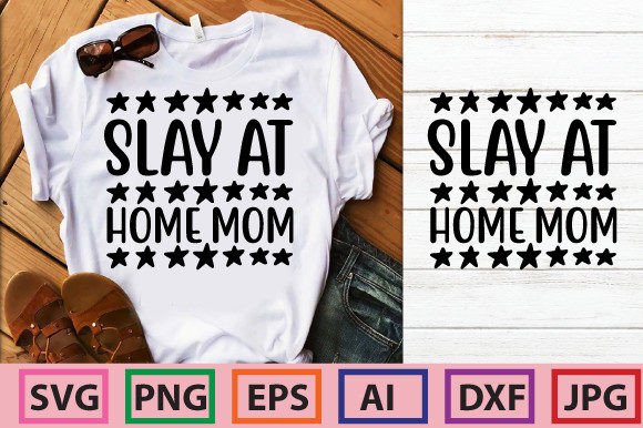 Slay at Home Mom Graphics: A Freebie Review